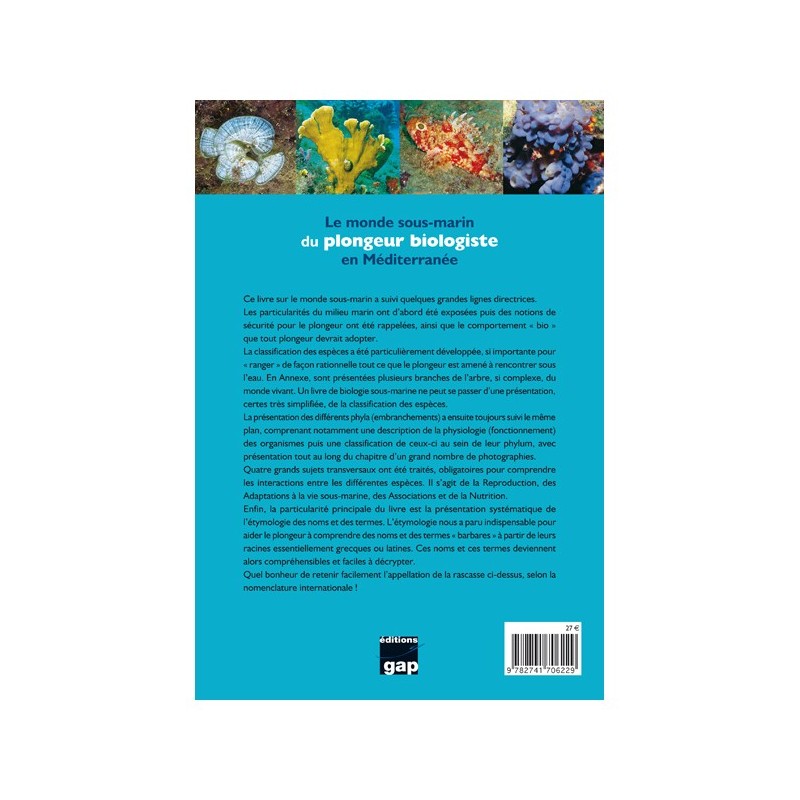 Le monde sous-marin du plongeur biologiste en Méditerranée