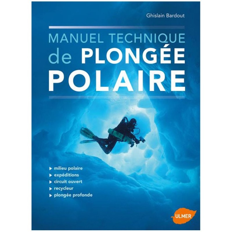 Manuel technique de plongée polaire