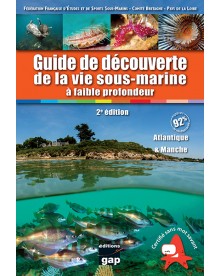 Guide découverte de la vie sous-marine Atlantique et Manche