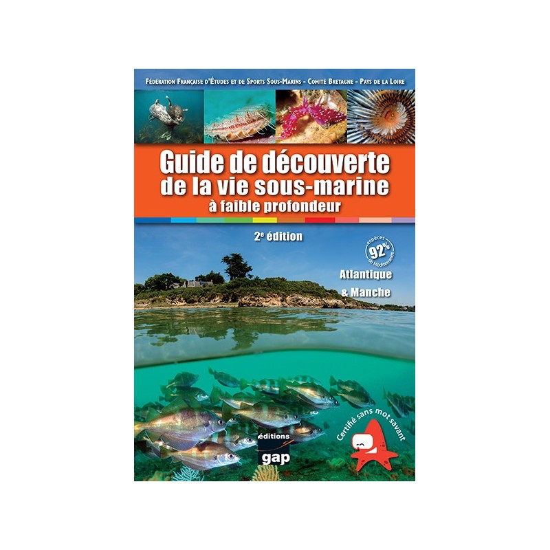 Livre Guide découverte de la vie sous-marine Atlantique et Manche éditions gap