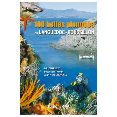 100 belles plongées en languedoc rousillon