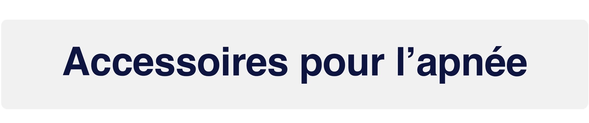 Accessoires apnée